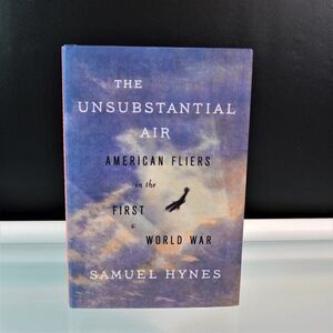 The Unsubstantial Air 2014 Samuel Hynes Book